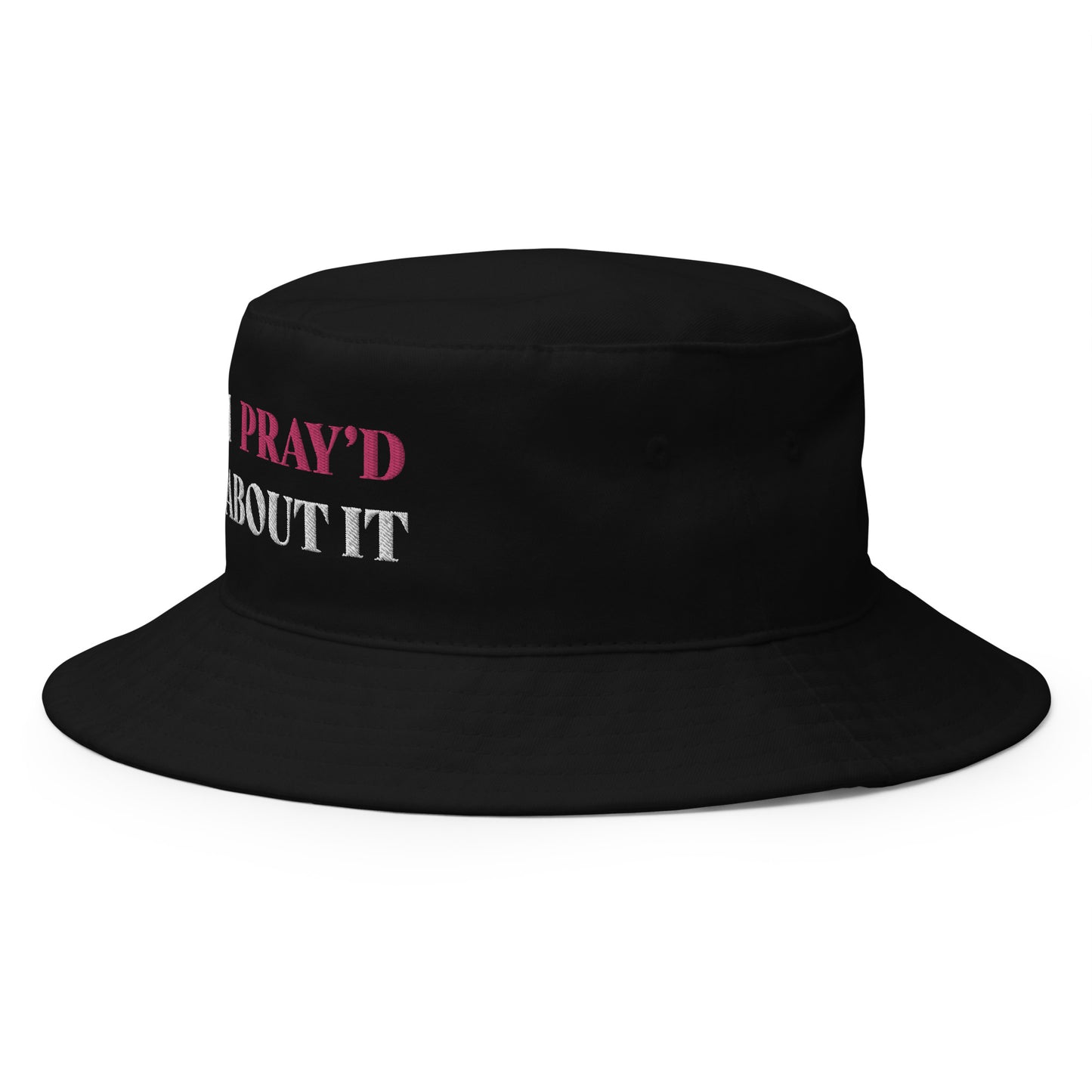 I PRAY'D ABOUT IT Bucket Hat - BLK/PINK