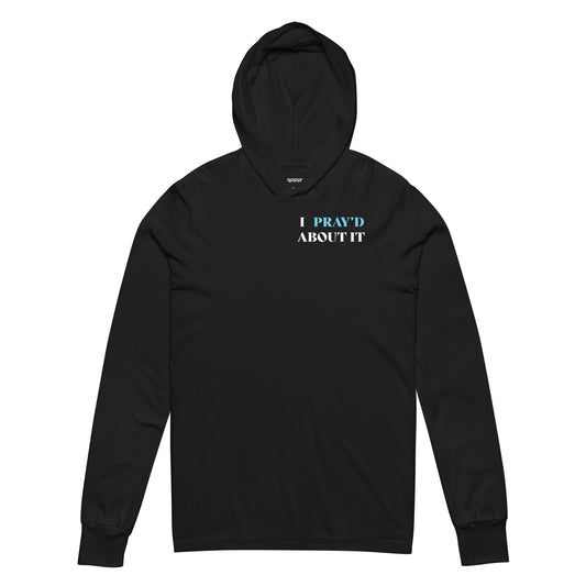 I PRAY'D ABOUT IT Hooded Long-Sleeve Tee BLK/TEAL